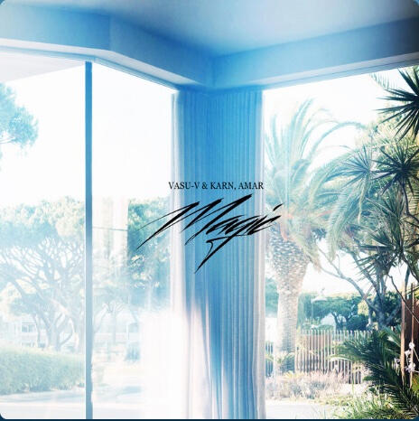 Magic - VASU-V, KARN, Amar Magic